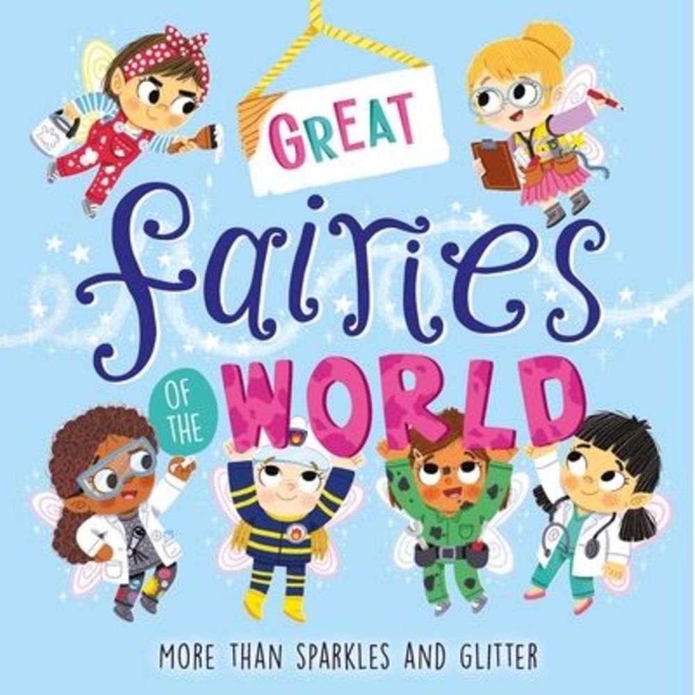 Great Fairies of the World: Padded Storybook -- Igloobooks
